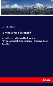 Is Medicine a Science?