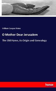 O Mother Dear Jerusalem