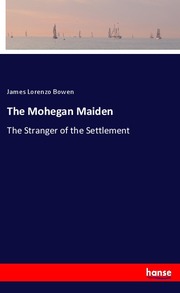 The Mohegan Maiden - Cover