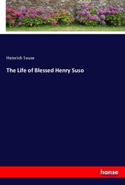 The Life of Blessed Henry Suso
