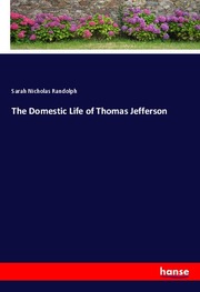 The Domestic Life of Thomas Jefferson - Cover