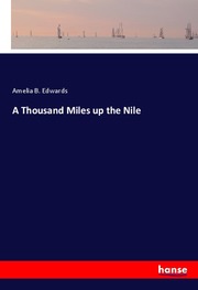 A Thousand Miles up the Nile