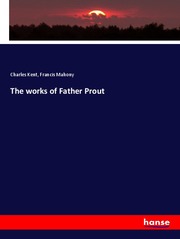 The works of Father Prout