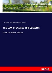 The Law of Usages and Customs