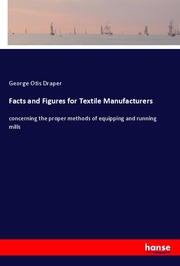 Facts and Figures for Textile Manufacturers