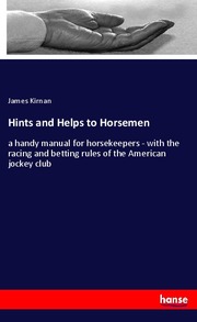 Hints and Helps to Horsemen