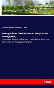 Messages from the Governors of Maryland and Pennsylvania,