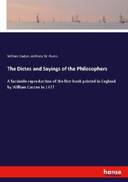 The Dictes and Sayings of the Philosophers