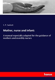 Mother, nurse and infant: