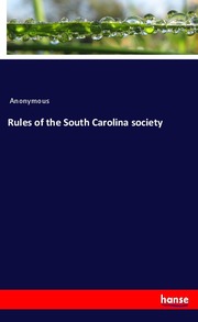 Rules of the South Carolina society - Cover