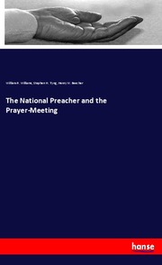 The National Preacher and the Prayer-Meeting