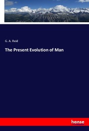 The Present Evolution of Man