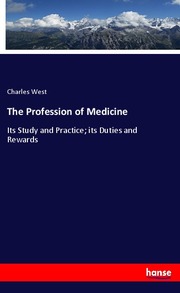 The Profession of Medicine