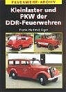Kleinlaster und PKW der DDR-Feuerwehren