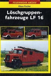 Löschgruppenfahrzeuge LF 16