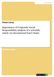 Importance of Corporate Social Responsibility. Analysis of a scientific article on international hotel chains