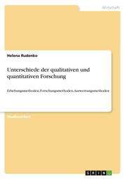 Unterschiede der qualitativen und quantitativen Forschung - Cover