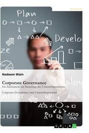 Corporate Governance. Ein Instrument zur Steuerung des Unternehmenswerts