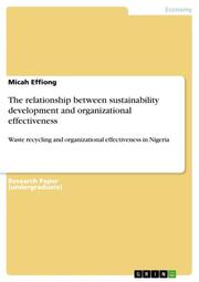 The relationship between sustainability development and organizational effectiveness