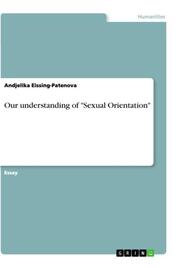 Our understanding of 'Sexual Orientation'