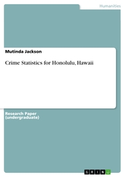 Crime Statistics for Honolulu, Hawaii