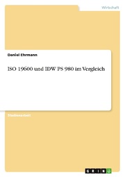 ISO 19600 und IDW PS 980 im Vergleich