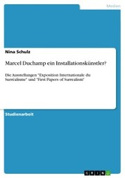 Marcel Duchamp ein Installationskünstler? - Cover