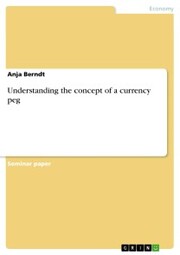 Understanding the concept of a currency peg