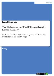 The Shakespearean World. The earth and human harmony - Cover