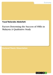 Factors Determing the Success of SMEs in Malaysia. A Qualitative Study - Cover