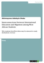 Interconnections between International Education and Migration among West African Students
