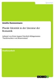 Plurale Identität in der Literatur der Romantik - Cover