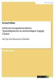 Lieferservicegradorientierte Transshipments in mehrstufigen Supply Chains - Cover