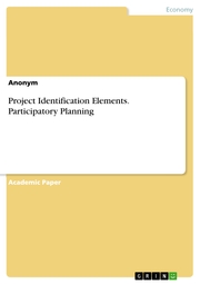 Project Identification Elements. Participatory Planning