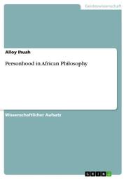 Personhood in African Philosophy