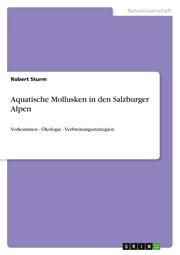 Aquatische Mollusken in den Salzburger Alpen