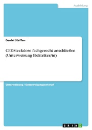 CEE-Steckdose fachgerecht anschließen (Unterweisung Elektriker/in)