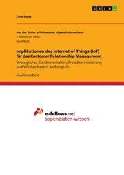 Implikationen des Internet of Things (IoT) für das Customer Relationship Management