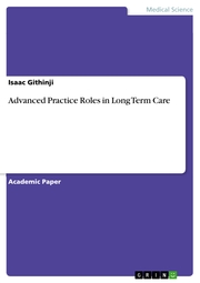 Advanced Practice Roles in Long Term Care