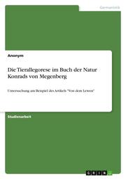 Die Tierallegorese im Buch der Natur Konrads von Megenberg