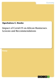 Impact of Covid-19 on African Businesses. Lessons and Recommendations