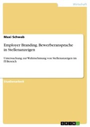 Employer Branding. Bewerberansprache in Stellenanzeigen - Cover