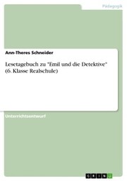 Lesetagebuch zu 'Emil und die Detektive' (6. Klasse Realschule) - Cover