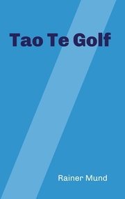 Tao Te Golf