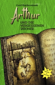 Arthur und die Vergessenen Bücher - Cover