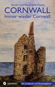 Cornwall -- Immer wieder Cornwall