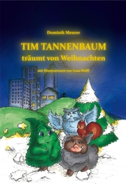 Tim Tannenbaum träumt von Weihnachten