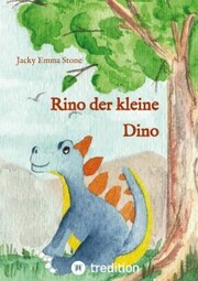 Rino der kleine Dino