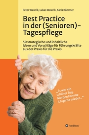 Best Practice in der (Senioren-)Tagespflege - Cover