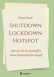 Shutdown Lockdown Hotspot